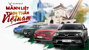 Chính sách chương trình mãnh liệt tinh thần việt nam của vinfast